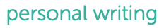 personal writing